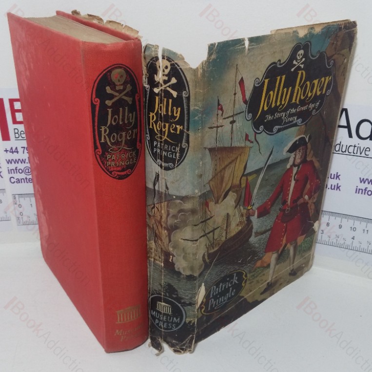 Jolly Roger: The Story of the Great Age of Piracy