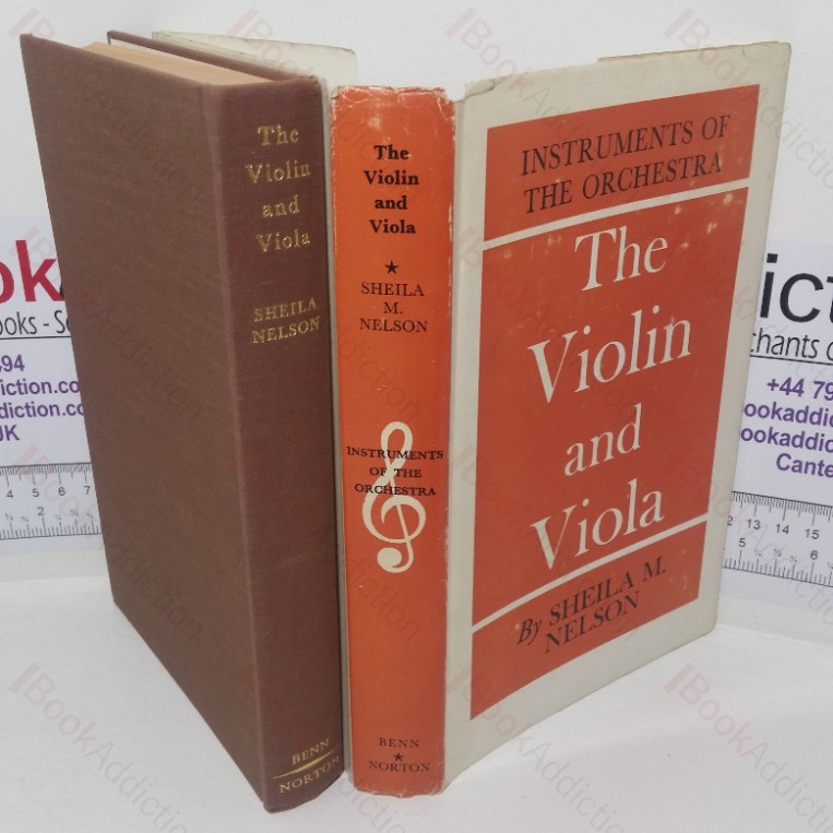 The Violin and Viola (Instruments of the Orchestra series)