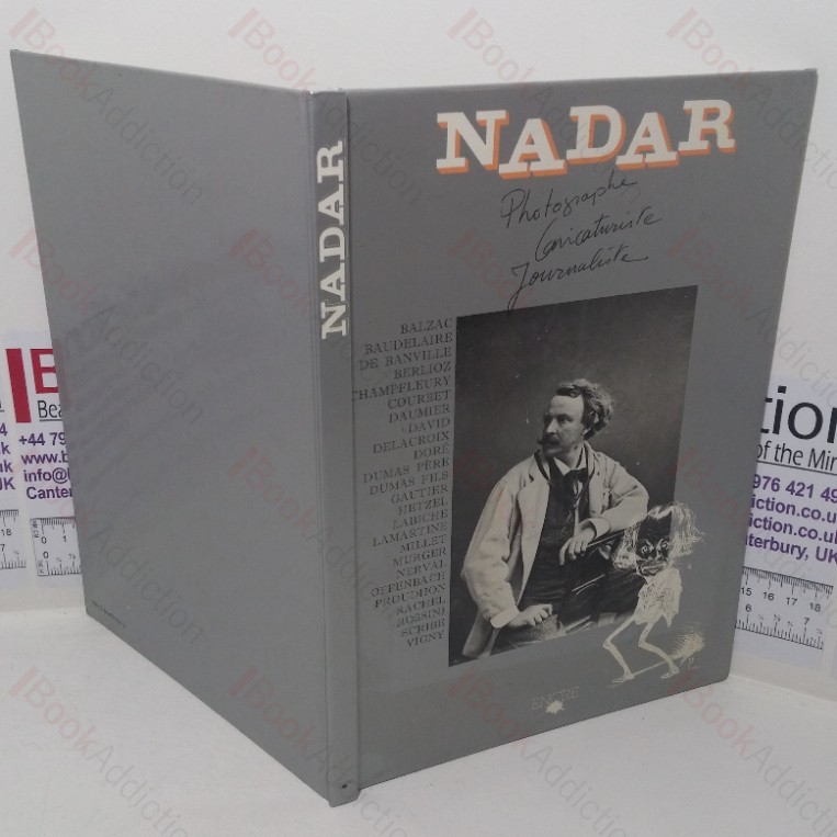 Nadar: Photographe, Caricaturiste, Journaliste