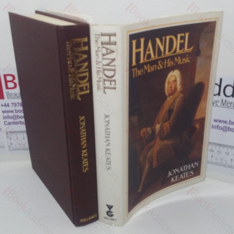 Handel: The Man and His Music