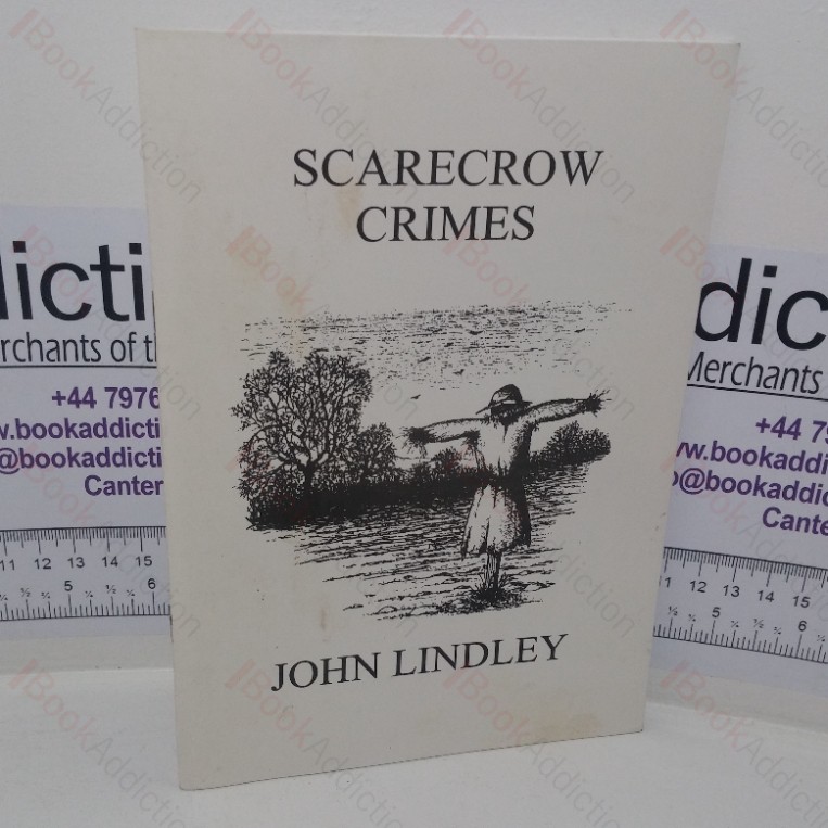 Scarecrow Crimes, including the Elmer McCurdy Poems (Signed and Inscribed)