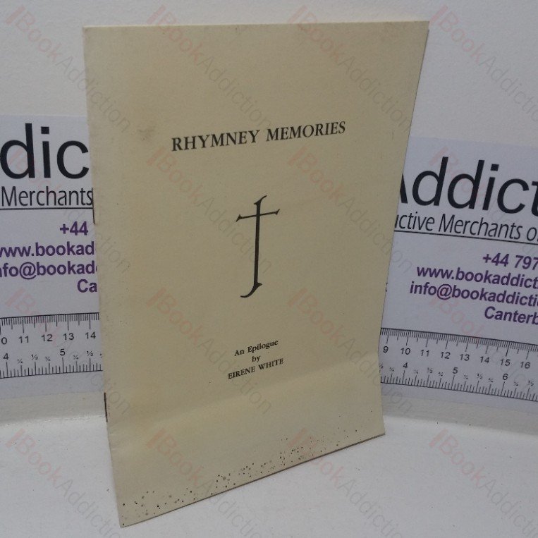 Rhymney Memories: Epilogue