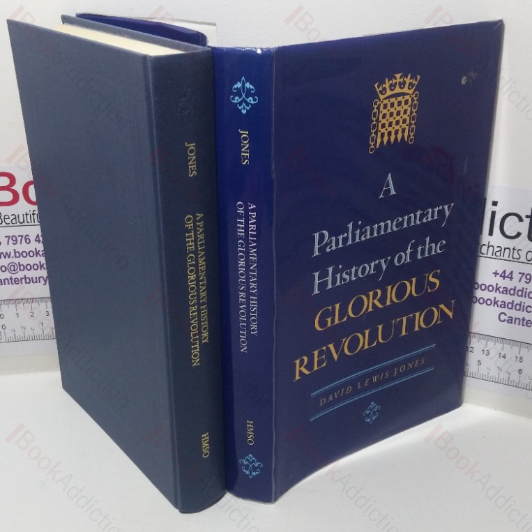 A Parliamentary History of the Glorious Revoltion