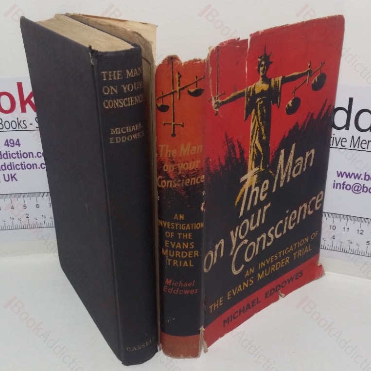 The Man on Your Conscience: An Investigation of the Evans Murder Trial