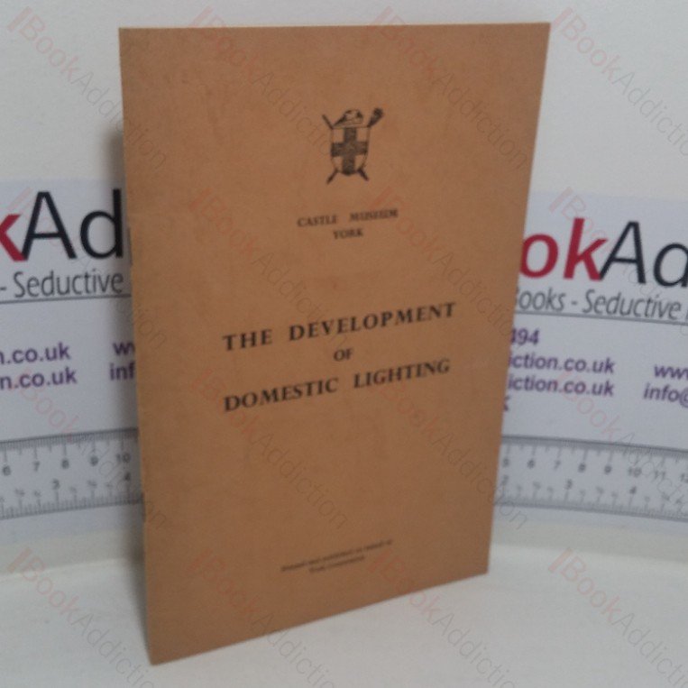 The Development of Domestic Lighting