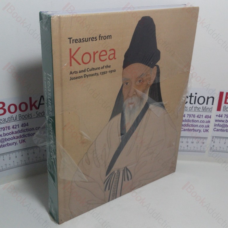 Treasures from Korea: Arts and Culture of the Joseon Dynasty, 1392-1910
