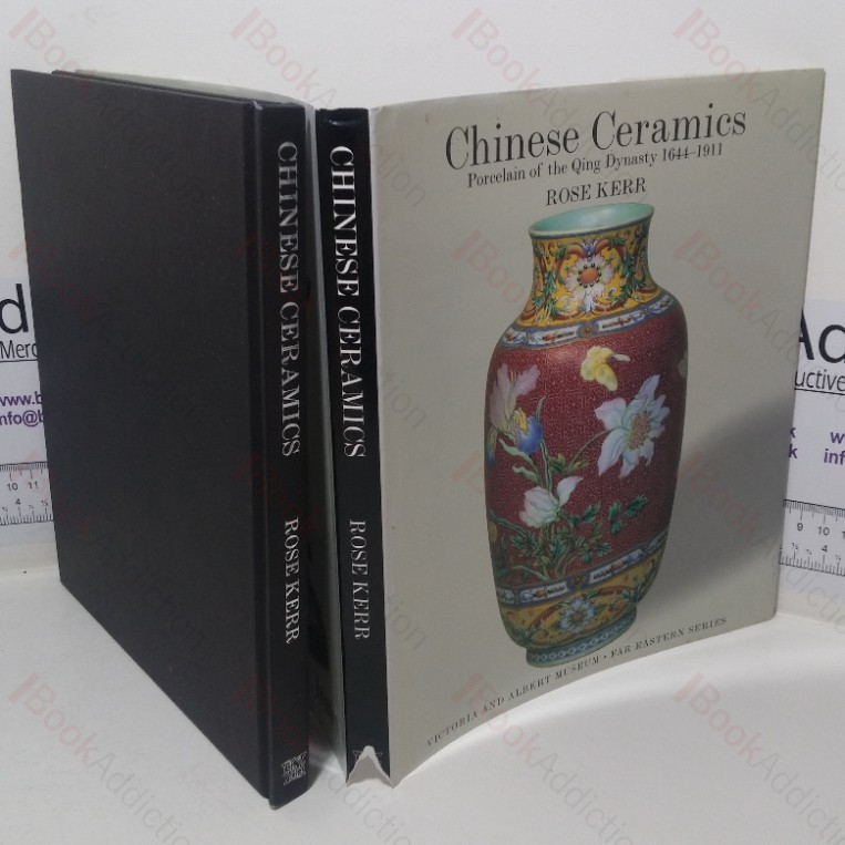 Chinese Ceramics: Porcelain of the Qing Dynasty, 1644-1911 (Victoria and Albert Museum, Far Eastern series)