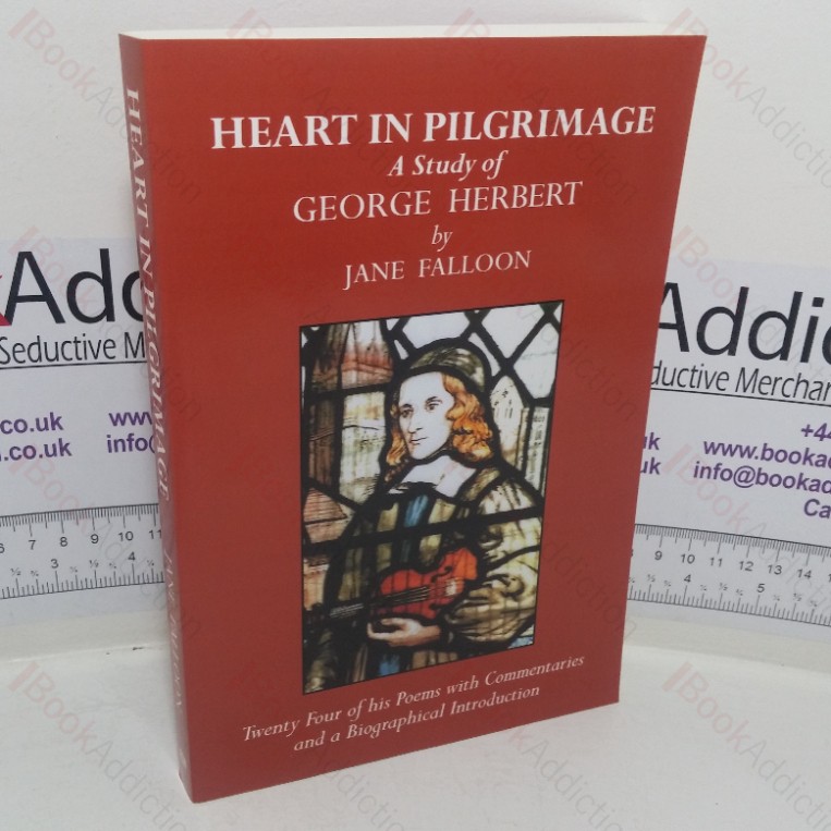 Heart in Pilgrimage: A Study of George Herbert