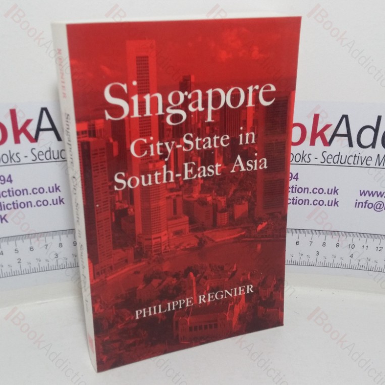 Singapore: City-State in South East Asia