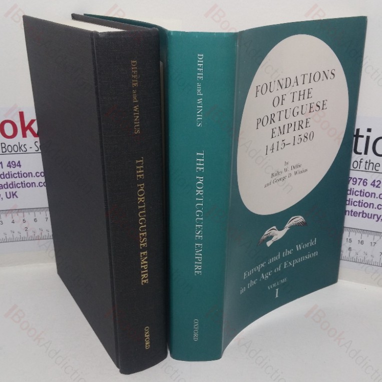 Foundations of the Portuguese Empire, 1415-1580 (Europe and the World in the Age of Expansion, Volume 1)