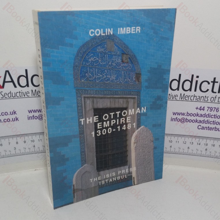 The Ottoman Empire, 1300-1481