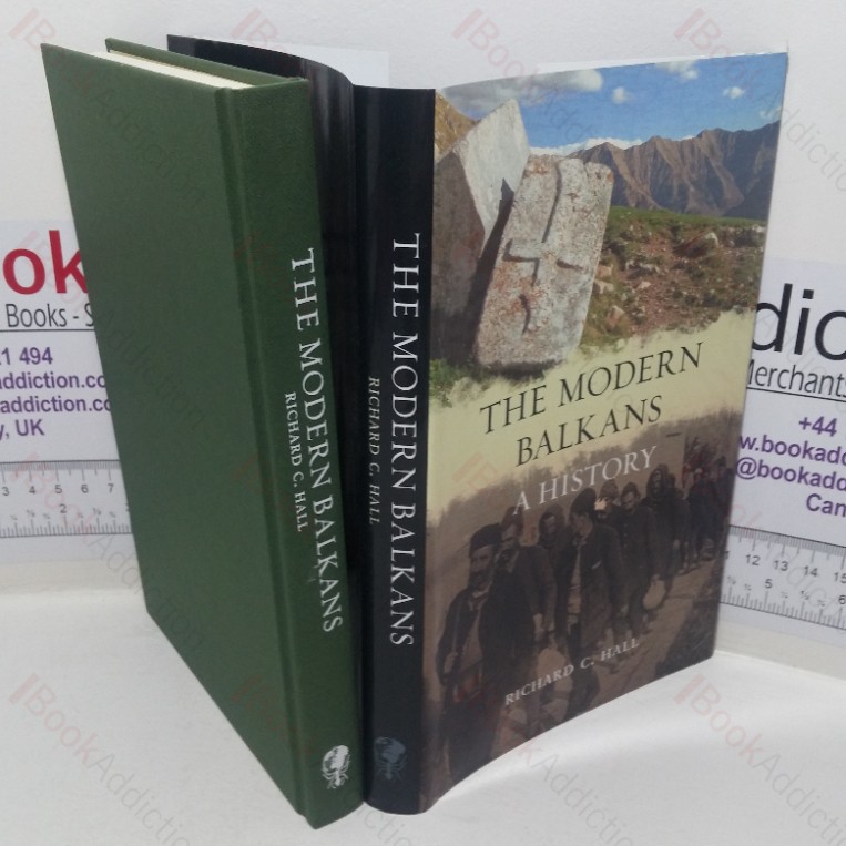 The Modern Balkans: A History
