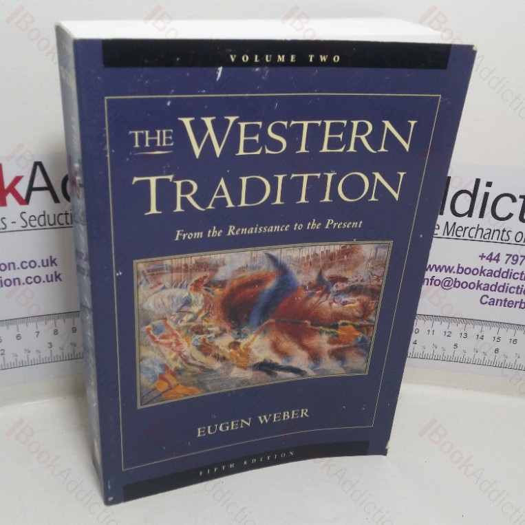 The Western Tradition, Volume 2 – From the Renaissance to the Present