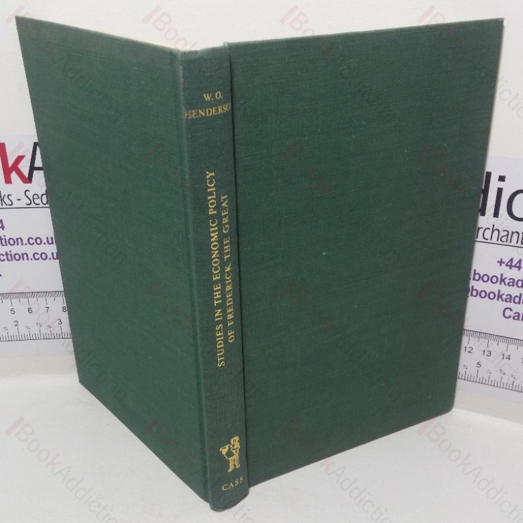 Studies in the Economic Policy of Frederick the Great