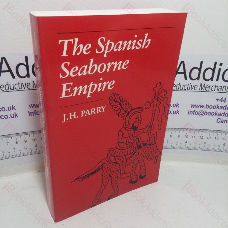 The Spanish Seaborne Empire