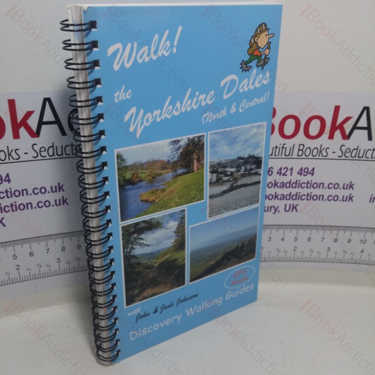 Walk! The Yorkshire Dales (North & Central)