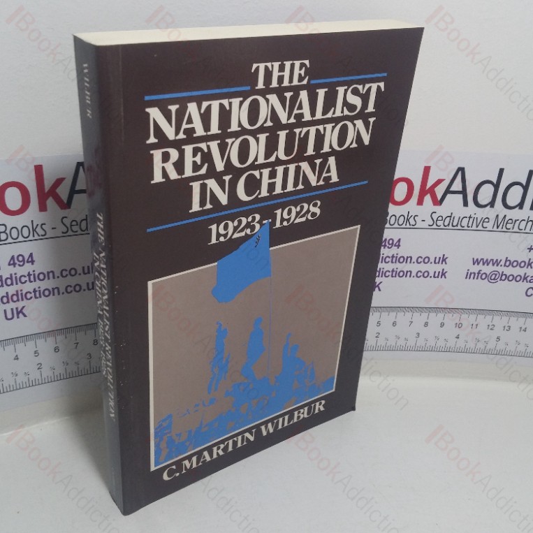 The Nationalist Revolution in China, 1923-1928