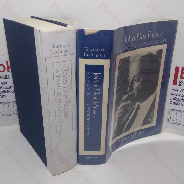 John Dos Passos: A Twentieth Century Odyssey