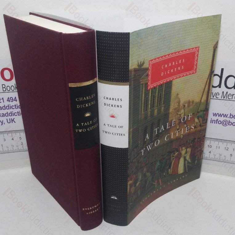 A Tale of Two Cities (Everyman’s Library Classics series, No. 143)