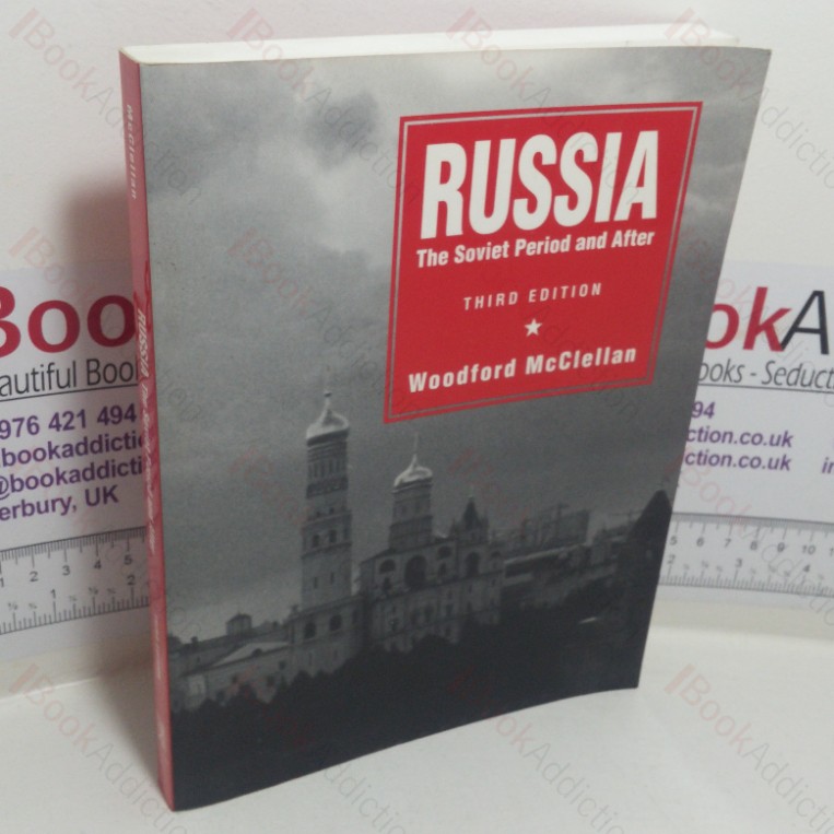 Russia: The Soviet Period and After