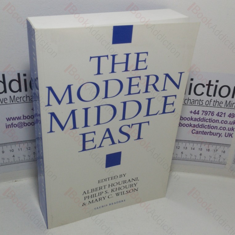 The Modern Middle East: A Reader