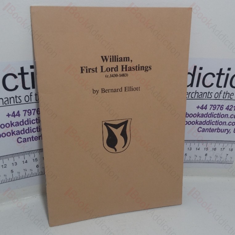 William, First Lord Hastings, c1430-1483