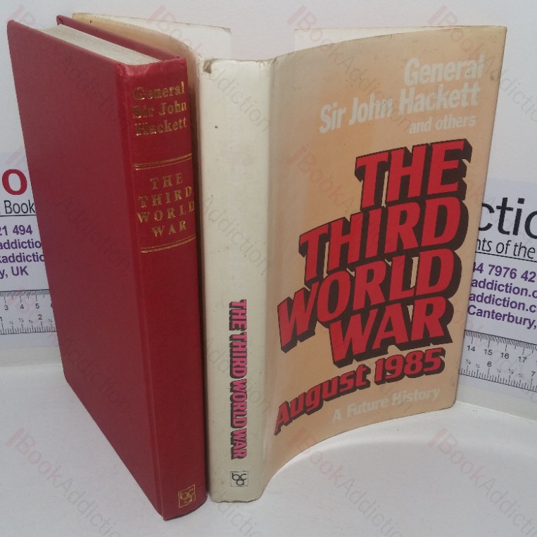 The Third World War, August 1985 – A Future History