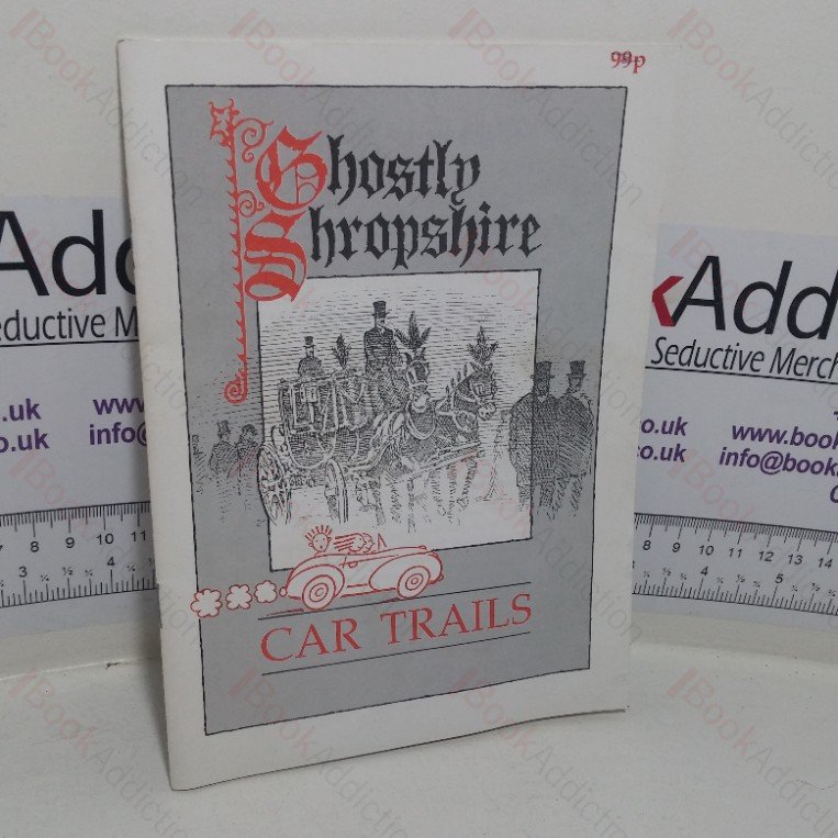 Ghostly Shropshire Car Trails