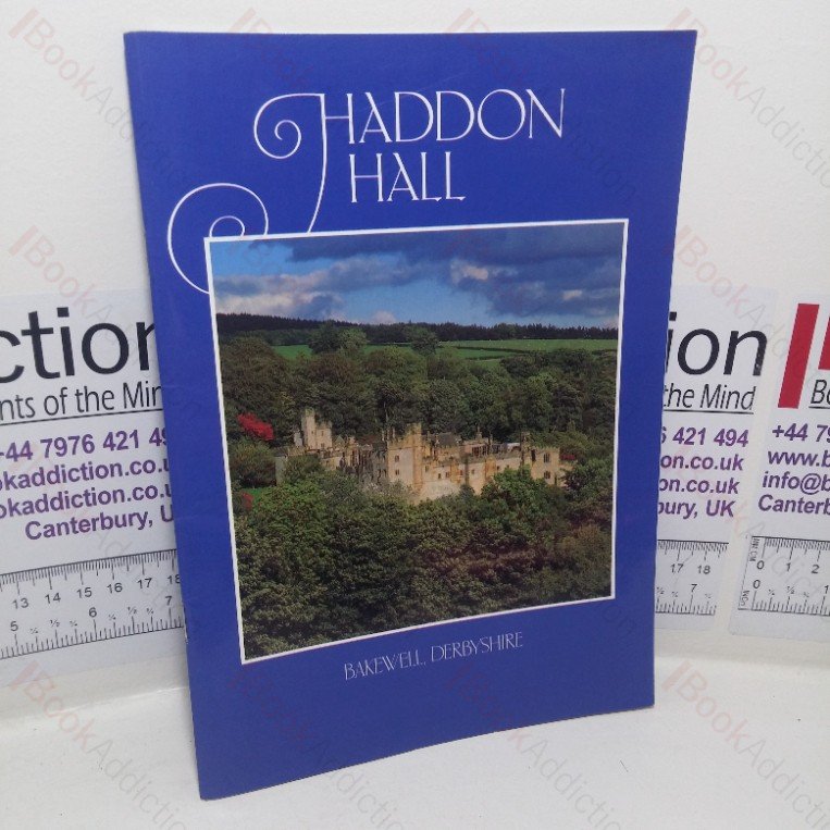 Haddon Hall, Bakewell, Derbyshire