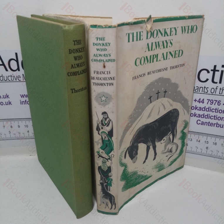 The Donkey Who Always Complained: A Parable for Moderns