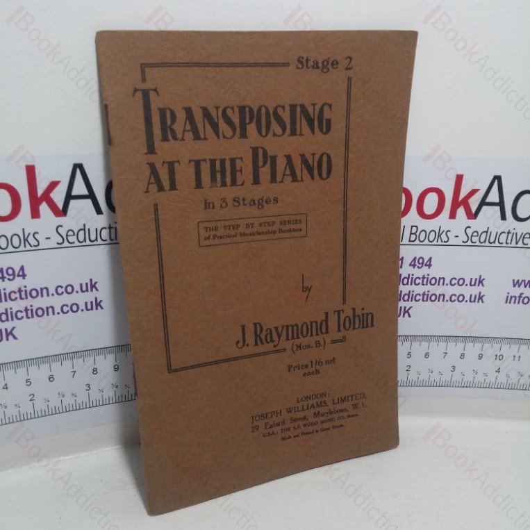 Transposing at the Piano: Stage II (The Step by Step series of Practical Musicianship Booklets)