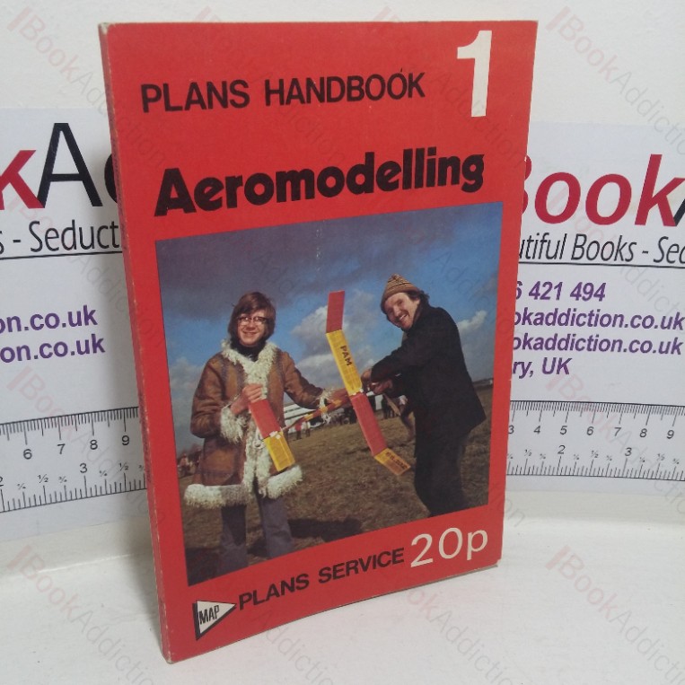 Aeromodelling (Plans Handbook, No. 1)