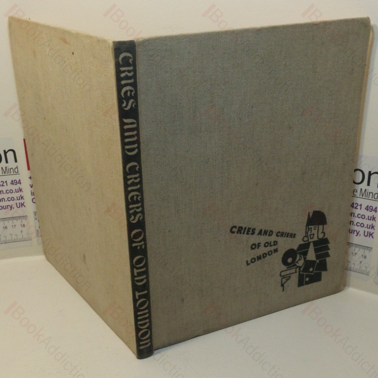 Cries and Old Criers of Old London