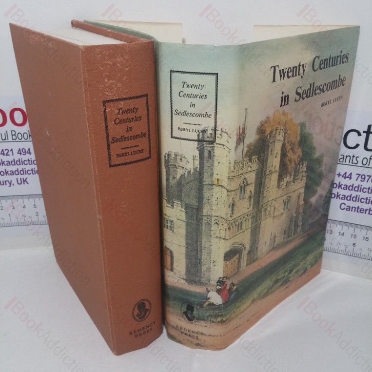 Twenty Centuries in Sedlescombe: An East Sussex Parish