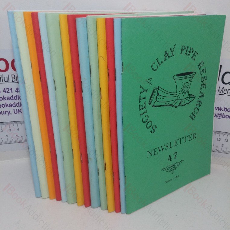 Society for Clay Pipe Research Newsletters,  Nos. 47 to 60, Summer 1995 to Summer 2001 (14 issues)
