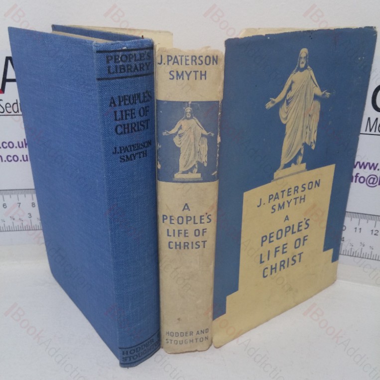 A People’s Life of Christ (People’s Library edition)