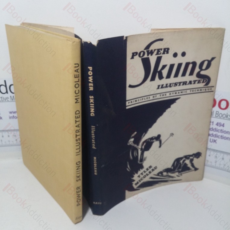 Power Skiing Illustrated: Principles of the Dynamic Technique