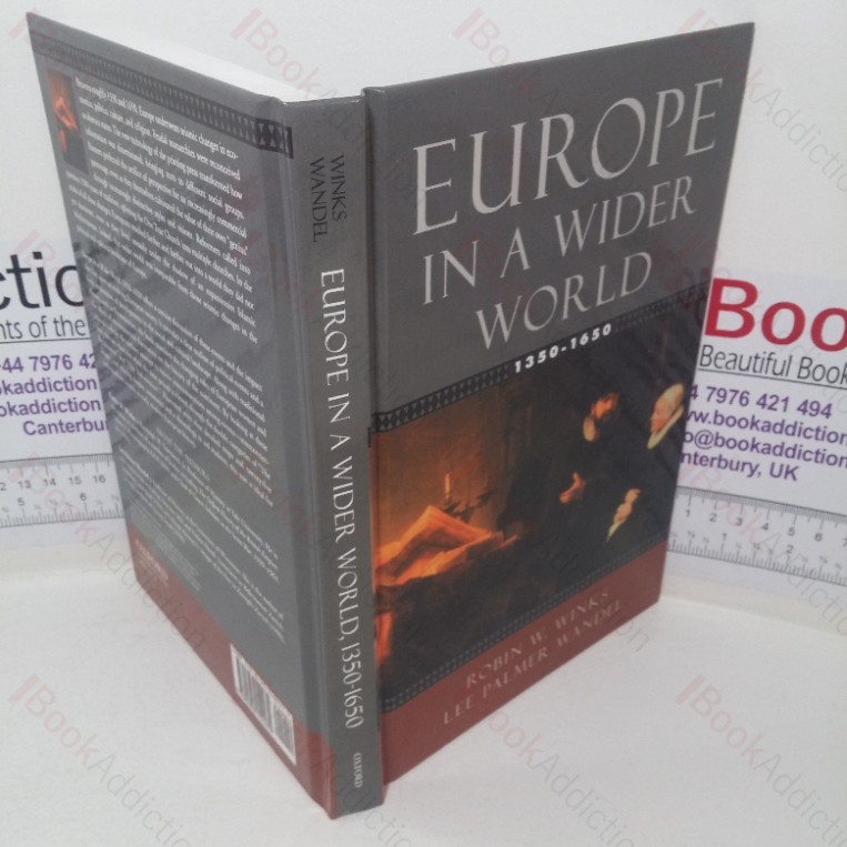 Europe in a Wider World, 1350-1650