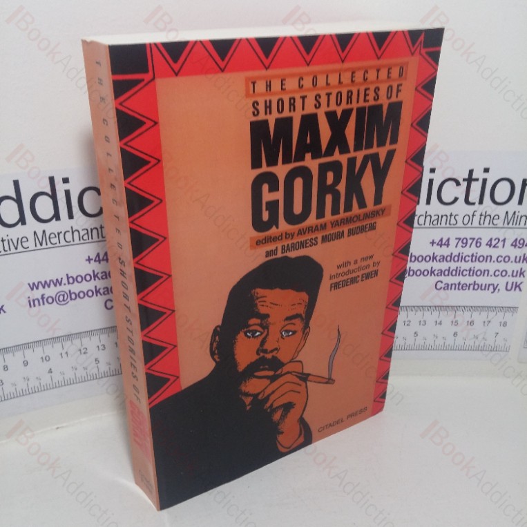 The Collected Short Stories of Maxim Gorky
