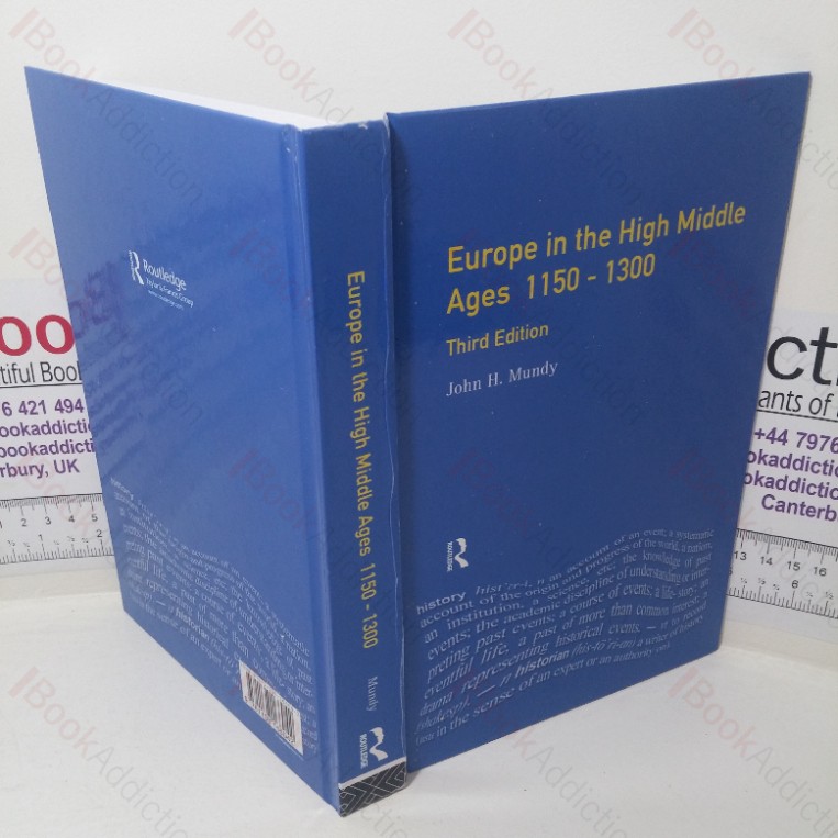 Europe in the High Middle Ages, 1150-1300 (General History of Europe series)