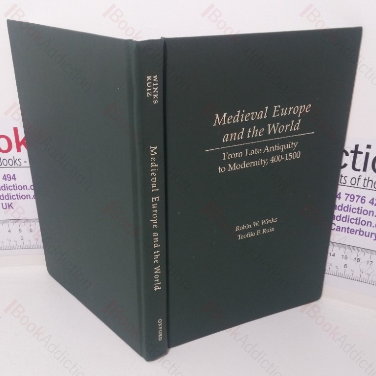 Medieval Europe and the World from Late Antiquity to Modernity, 400-1500