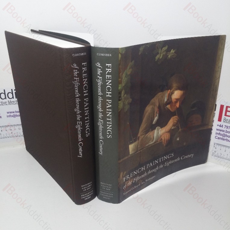 French Paintings of the Fifteenth through the Eighteenth Century (National Gallery of Art Systematic Catalogues)