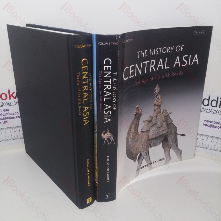 The History of Central Asia, Volume 2 – The Age of the Silk Roads