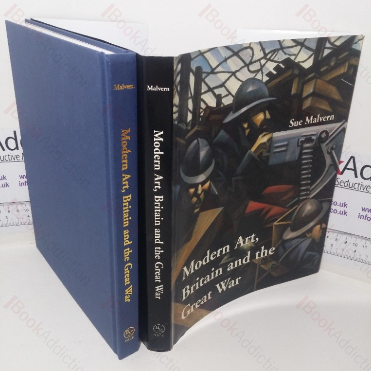 Modern Art, Britain, and the Great War: Witnessing, Testimony and Remembrance