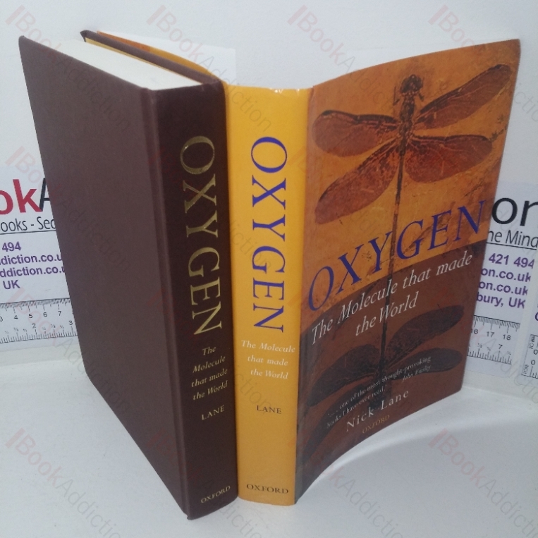 Oxygen: The Molecule that Made the World