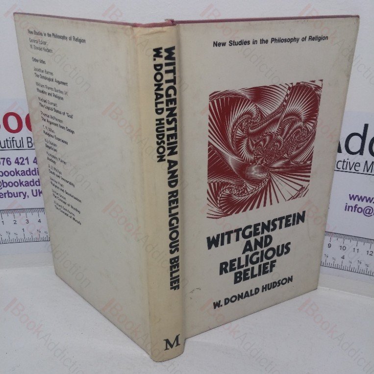 Wittgenstein and Religious Belief (New Studies in the Philosophy of Religion series)
