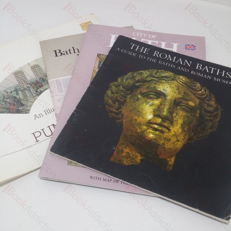 Bath Assembly Rooms; The Roman Baths – A Guide to the Baths and Roman Museum;  City of Bath – The Roman City of Aquae Sulis; An Illustrated Guide to the Pump Room, Bath (City of Bath Local History/Guides Collection – Four Volumes)
