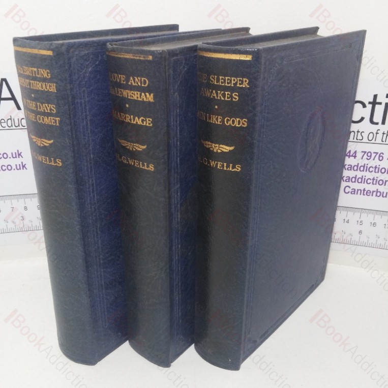 Mr Britling Sees It Through; In the Days of the Comet; Love and Mr Lewisham; Marriage; The Sleeper Awakes; Men Like Gods (H G Wells Collection: Six Novels in Three Volumes)