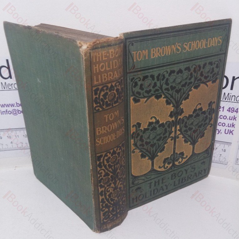 Tom Brown’s Schooldays (Boy’s Holiday Library)