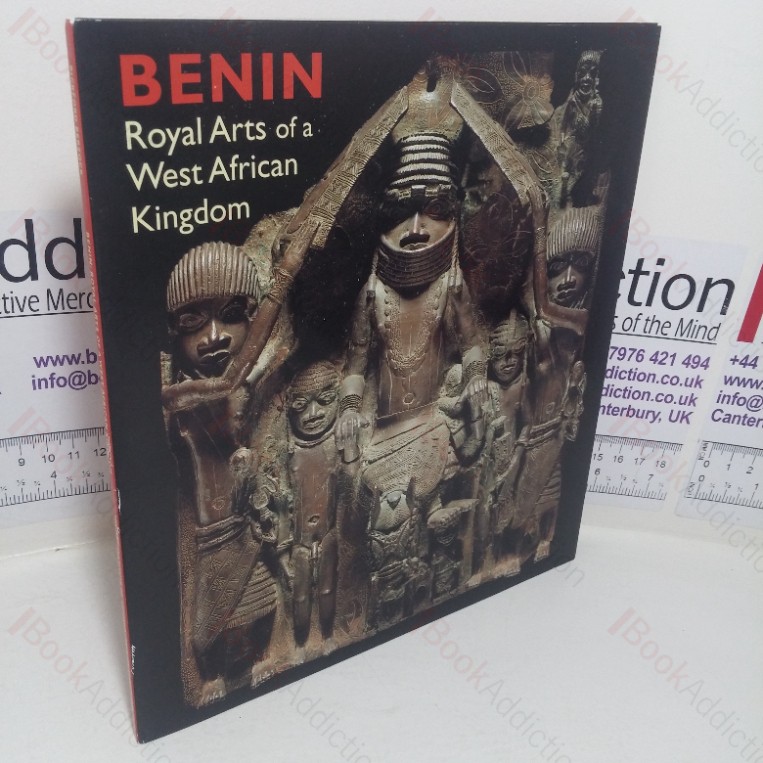 Benin: Royal Arts of a West African Kingdom